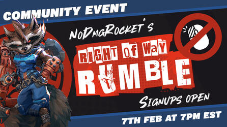 NoDmgRocket's Right of Way Rumble
